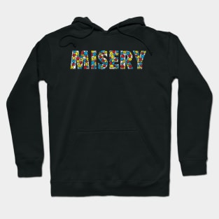 Misery Hoodie